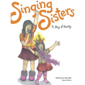 Singing Sisters: A Story of Humility - Paperback
