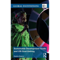 Sustainable Development Goals and Un Goal-Setting - Paperback