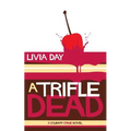A Trifle Dead (Cafe La Femme Mysteries Book 1) - Paperback