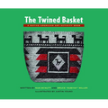 The Twined Basket: A Native American Art Activity Book - Paperback