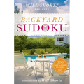 Will Shortz Presents Backyard Sudoku: 300 Easy to Hard Puzzles - Paperback