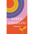 Poems: Just Give Me a Cool Drink of Water 'Fore I Diiie/Oh Pray My Wings Are Gonna Fit Me Well/And Still I Rise/Shaker, Why Don't You Sing? - Mass Market Paperbound