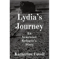Lydia's Journey: An Armenian Refugee's Story - Paperback