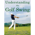 Understanding the Golf Swing - Paperback