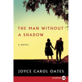 The Man Without a Shadow - Paperback