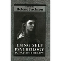 Using Self Psychology in Psychotherapy - Paperback