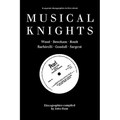 Musical Knights. Henry Wood, Thomas Beecham, Adrian Boult, John Barbirolli, Reginald Goodall and Malcolm Sargent. Discography [1995]. - Paperback
