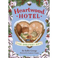 Heartwood Hotel: The Greatest Gift - Paperback