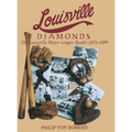Louisville Diamonds - Hardcover