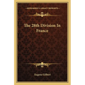 The 28th Division In France - Paperback