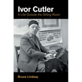 Ivor Cutler: A Life Outside the Sitting Room - Hardcover