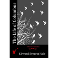 The Life of Columbus - Paperback