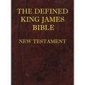 Defined King James Bible New Testament - Hardcover