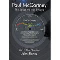 Paul McCartney: The Songs He Was Singing: V: The Nineties - Paperback
