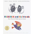 Frederick and His Friends: Four Favorite Fables [With CD] - Hardcover