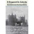 It Happened in Colorado - Paperback