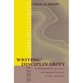 Writing/Disciplinarity: A Sociohistoric Account of Literate Activity in the Academy - Paperback