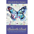 The Butterfly Book: The Inner Journey to the Beloved - Paperback