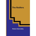 The Rotifers - Paperback