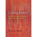 Crossing Borders: Love Between Women in Medieval French and Arabic Literatures - Hardcover