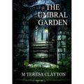 The Umbral Garden - Paperback
