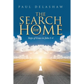 The Search for Home: Steps of Grace in John 1-4 - Hardcover