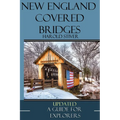 New England Covered Bridges - Paperback