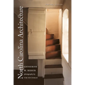 North Carolina Architecture - Paperback