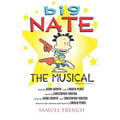 Big Nate: The Musical - Paperback