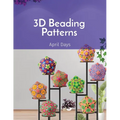 3D Beading Patterns: Collection of 20-faced Ball Projects - Paperback