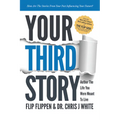 Your Third Story: Author the Life You Were Meant to Live - Paperback
