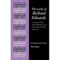 The Works of Richard Edwards: Politics, Poetry and Performance in Sixteenth Century England - Paperback
