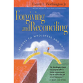 Forgiving and Reconciling: Bridges to Wholeness and Hope - Paperback