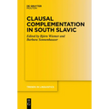 Clausal Complementation in South Slavic - Paperback