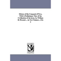 History of the Conquest of Peru, With A Preliminary View of the Civilization of the incas. by William H. Prescott ... in Two Volumes ...Vol. 2 - Paperback
