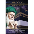 Meccan Openings: A Pilgrim's Guide to Divine Secrets - Paperback