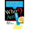 Who am I?: 16 Basic Desires that Motivate Our Actions Define Our Personalities - Paperback