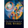 The Oxford Handbook of the Word - Paperback