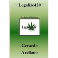 Legalize420 - Paperback