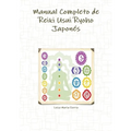 Manual Completo de Reiki Usui Ryoho Japonés - Paperback