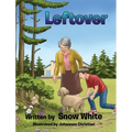 Leftover - Hardcover