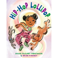 Hip-Hop Lollipop - Hardcover
