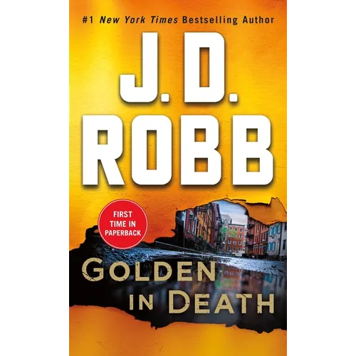 Golden in Death: An Eve Dallas Novel - Mass Market Paperbound