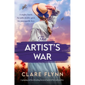 The Artist's War: A Gripping and Heartbreaking Historical Novel of Love and Sacrifice - Paperback