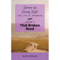 That Broken Reed: Volume 6 of 6 - Paperback