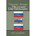 An English - Russian Military Dictionary - Paperback