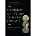 Dictionary of the Old Testament: Prophets - Hardcover
