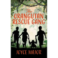 The Orangutan Rescue Gang - Paperback