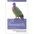 UX Research: Practical Techniques for Designing Better Products - Paperback
