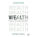 Wealth: Strategies to Grow and Protect What Matters - Hardcover